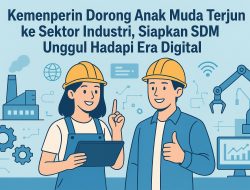 Kemenperin Dorong Anak Muda Terjun ke Sektor Industri, Siapkan SDM Unggul Hadapi Era Digital