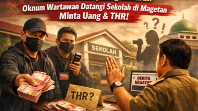 Fenomena Menjelang Lebaran, Oknum Mengaku Wartawan Datangi Sekolah di Magetan Minta Uang dan THR